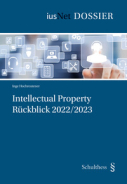 Intellectual Property: Rückblick 2022 / 23
